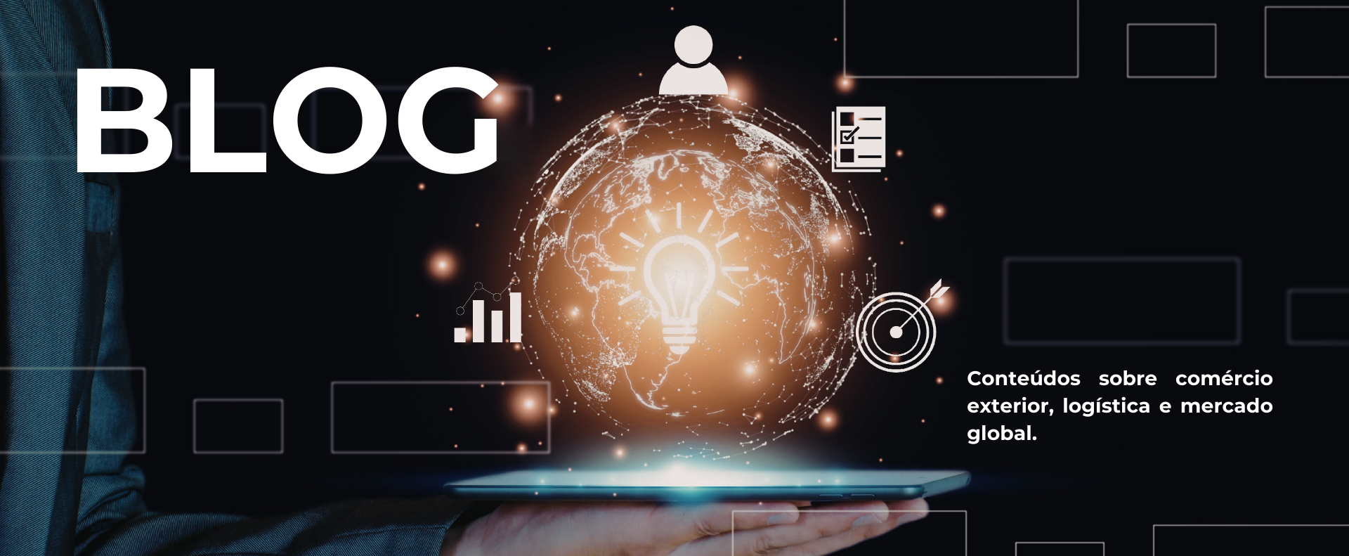 blog, conteúdos sobre comércio exterior, logística e mercado global.